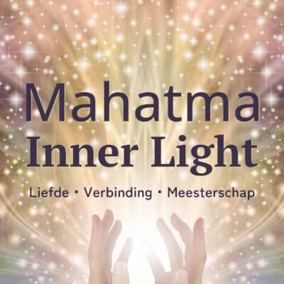 Mahatma: leven vanuit liefde, verbinding en meesterschap Mahatma: leven vanuit liefde, verbinding en meesterschap